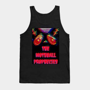 Mothball Prophecies Tank Top